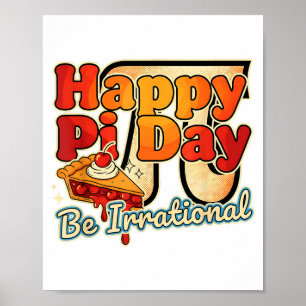 Glad Pi-dagen Var Irrationell Pi Nummer Symbol Paj Poster