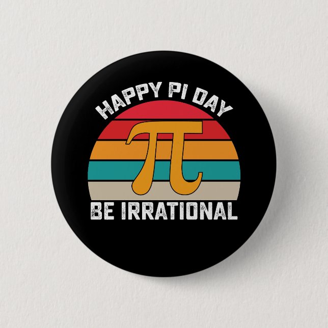 Glad Pi-dagen Var Irrationell Rolig Matematik Vint Knapp (Framsida)