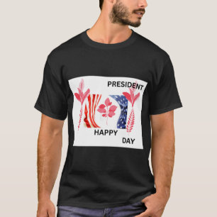 GLAD PRESIDENTDAG T SHIRT