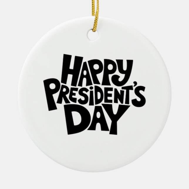 Glad President's Day Classic Julgransprydnad Keramik (Framsidan)