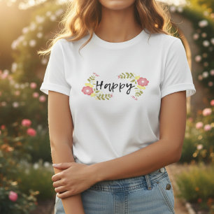 Glad rosa vildblomma och script kalligrafi citat t shirt