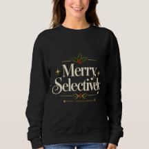 Glad selektivt rolig elegant jul sweatshirt