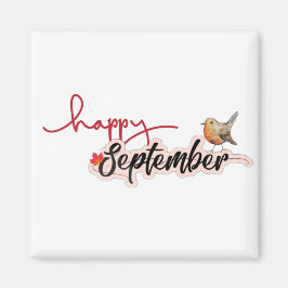 Glad september magnet