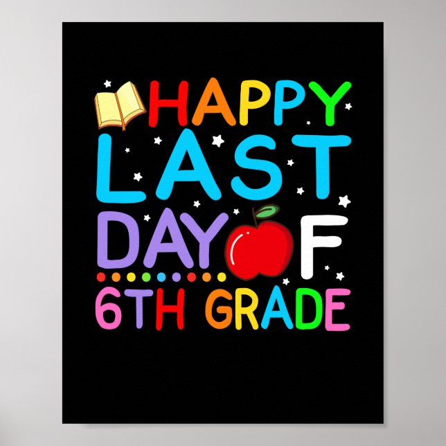 Glad sista dagen för 6:e klass examen poster (Framsidan)