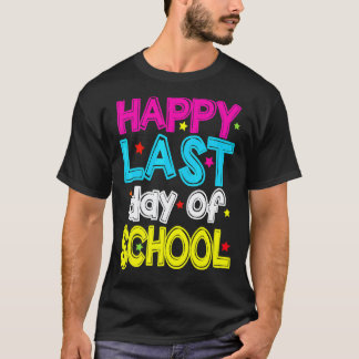 Glad sista skoldag  Lärare Student Examen T Shirt