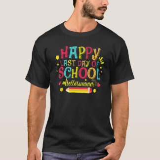Glad sista skoldagen Hej sommar lärare stud T Shirt