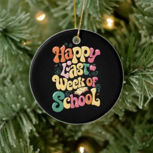 Glad sista skolveckan lärare elever Groovy Julgransprydnad Keramik