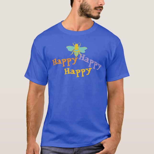 Glad som en bin Ferg-anon T t-shirt (Framsida)
