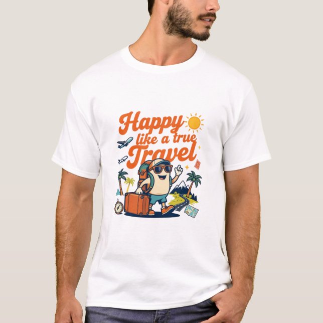 Glad som en sann resenär-äventyrare t shirt (Framsida)