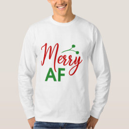 Glad som f*** Rolig jul Xmas T Shirt