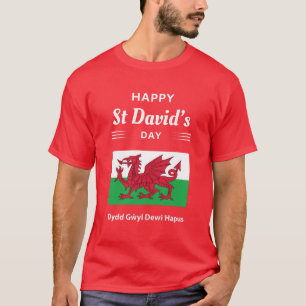 Glad St Davids dag Dydd Gŵyl Dewi Hapus 2 T Shirt