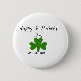 Glad St. Patrick's dag grön shamrock namn Knapp