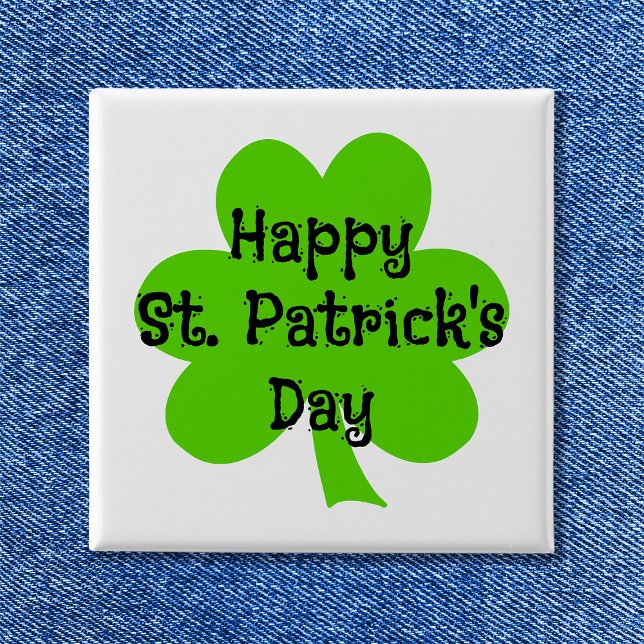 Glad St. Patrick's Day Grön Shamrock Knapp (Happy St. Patrick's Day Green Shamrock Button)