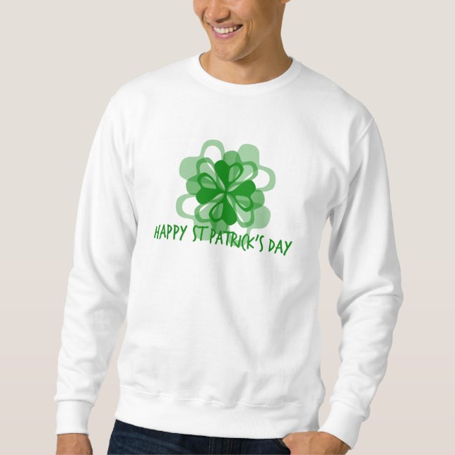 Glad St Patrick's Day Sweatshirt (Framsida)