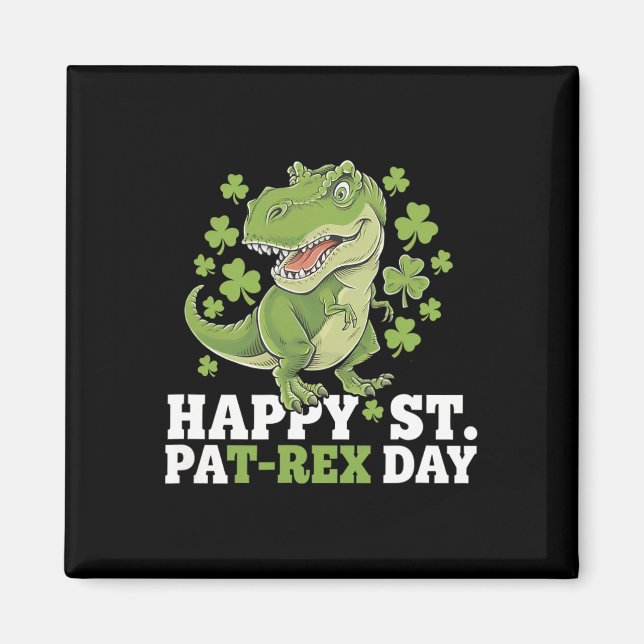 Glad St Patricks Day T-Rex och shamrockar St Patty Magnet (Framsidan)