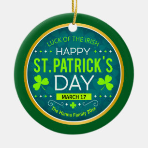 GLAD ST. PATRICKSDAGEN, "IRLÄNDARNAS LYCKA" JULGRANSPRYDNAD KERAMIK