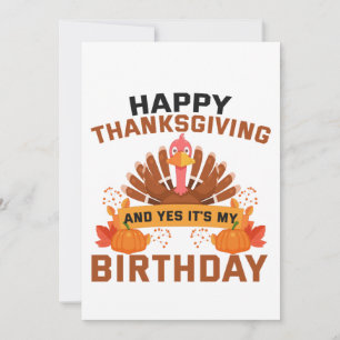 Glad Thanksgiving Och Ja Det Är Min Födelsedagspre Julkort