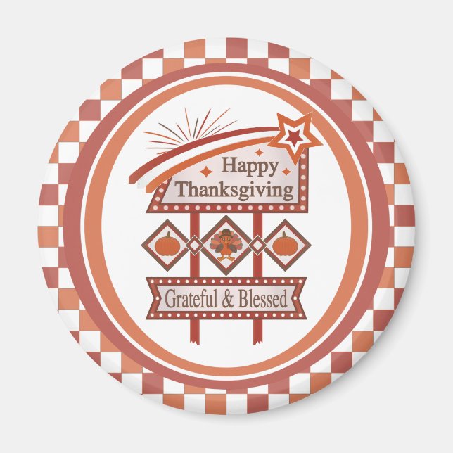 Glad Thanksgiving Tacksam & Salig Retro Skylt Magnet (Framsidan)