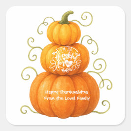 Glad Thanksgiving Tacksamma Pumpapar Fyrkantigt Klistermärke