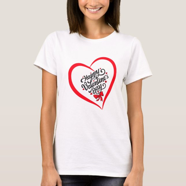 Glad valentins dag T Shirt. Shirt (Framsida)
