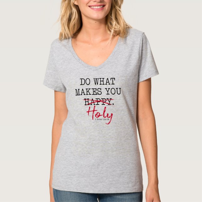 Glad vs Helig 1 Petrus 1:14-16 T Shirt (Framsida)