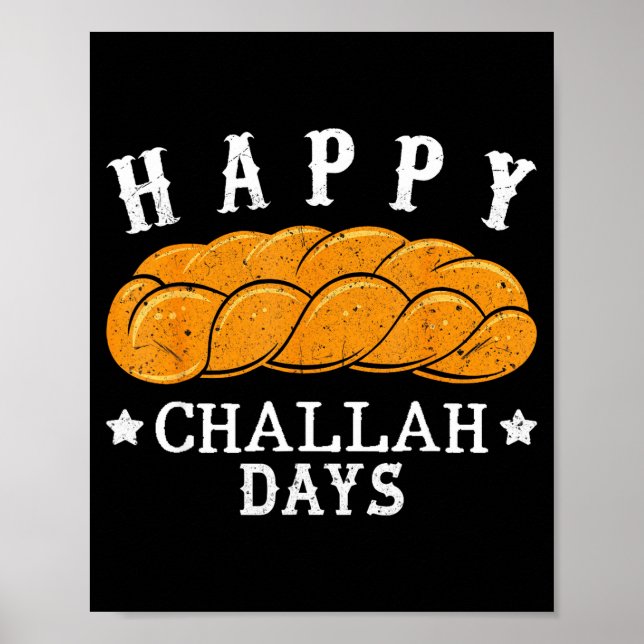 Glada Challah-dagar Roligt Judiskt Helg Pun Humor  Poster (Framsidan)