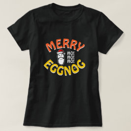 Glada Eggnog Helgdagar – Julskämt med Ordlek T Shirt