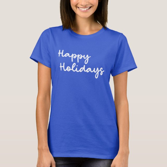 Glada högtider Söt Whimsical Script Enkel Rolig T Shirt (Framsida)