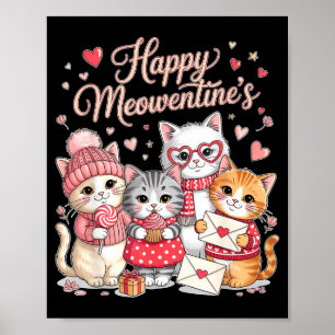 Glada Meowentines söta Alla hjärtans dag Kattälska Poster