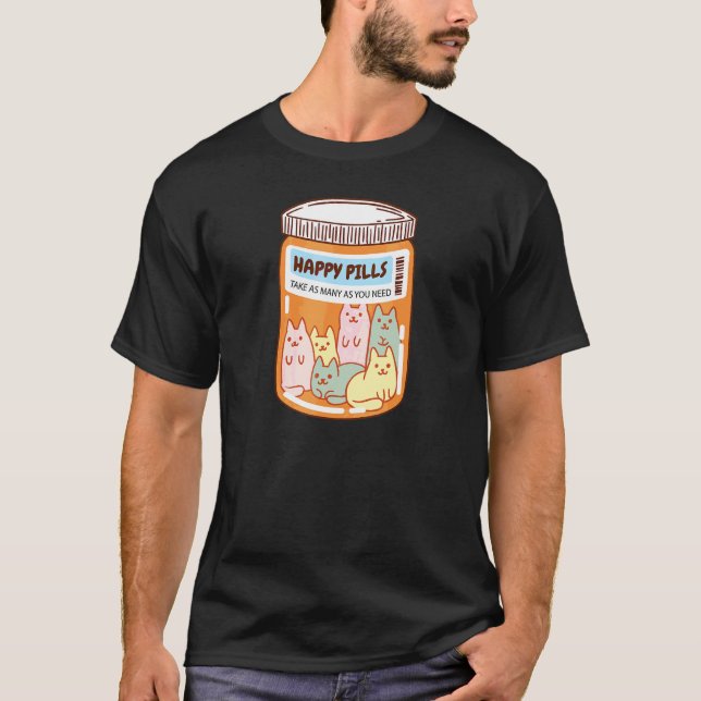 Glada Piller Katt Söt Psykisk Hälsa Katter T Shirt (Framsida)