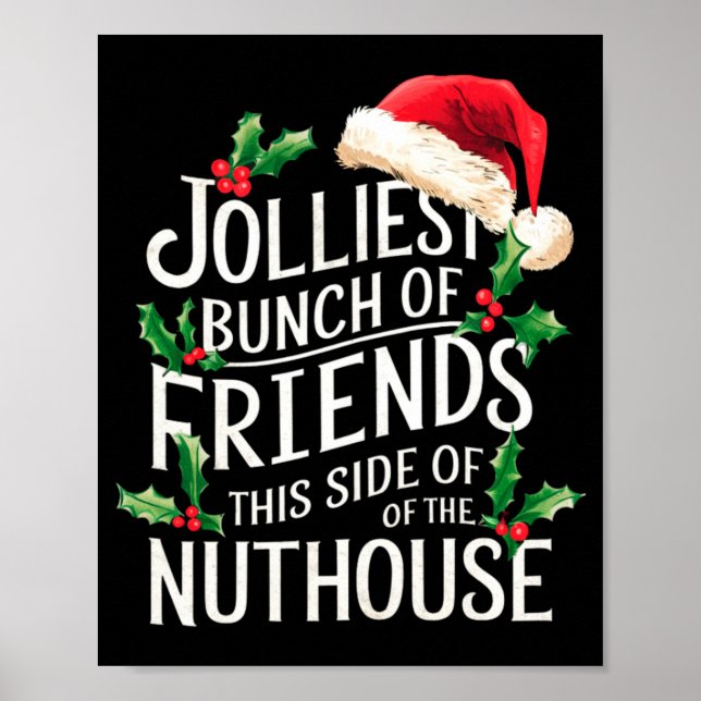 Gladaste gänget av vänner Xmas Matchande Sarksatis Poster (Framsidan)