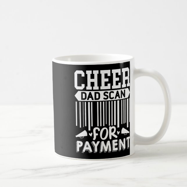 Glädja Pappa, Skanna För Betalning Cheerleader  Kaffemugg (Höger)