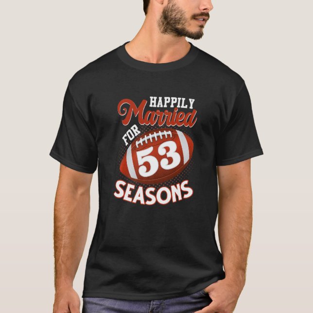 Glädjande nog för 53 fotbollssäsonger 53:e Anni T Shirt (Framsida)