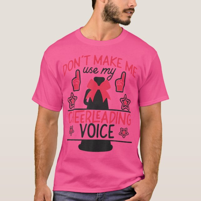 Glädje Cheerleading Tränare Tvinga Mig Inte Använd T Shirt (Framsida)