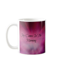 Glädje kommer i morgonen