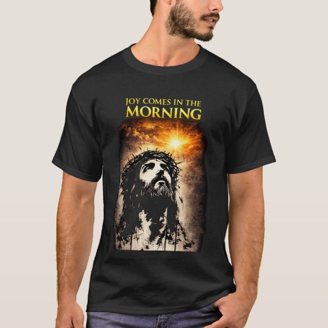 Glädje kommer på morgonen t shirt (Framsida)