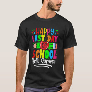 Glädjens sista skoldag Hej sommar Lärare Examen T Shirt