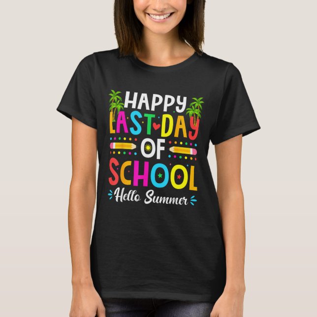 Glädjens Sista Skoldag Hej Sommar Lärare T Shirt (Framsida)