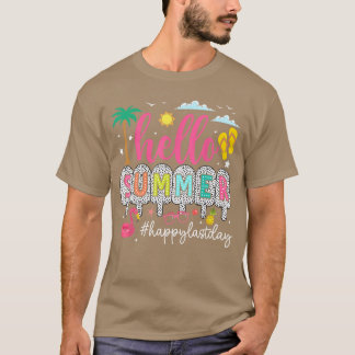 Glädjens Sista Skoldagen Lärare Barn Hej Sommar T Shirt