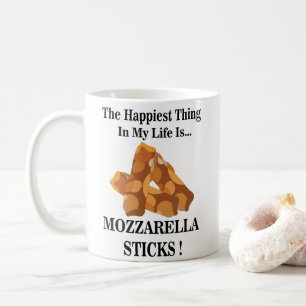 Glädst Sak i mitt liv är Mozzarella-sticks Kaffemugg
