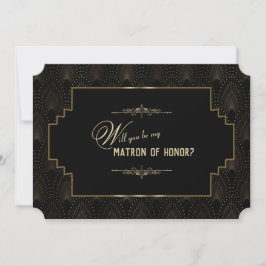 Glam Art Deco Underbar Gatsby Be Matron of Honor Inbjudningar