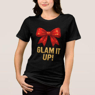 Glam It Up Gnistrande Båge — Självförtroende Energ T Shirt