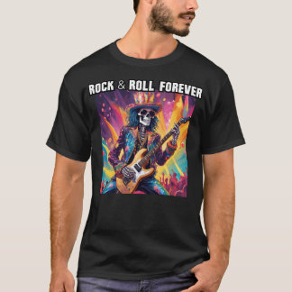 Glam Sten Skeleton Guitarist Rock and roll Forever T Shirt