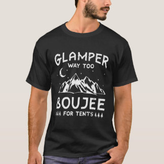 Glamg Luxury Glamper Boujee Tält Camper Outd T Shirt