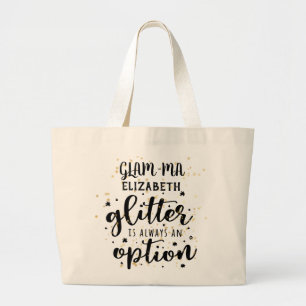 Glamma Glamoral Grandma - Glitter Always Option Jumbo Tygkasse