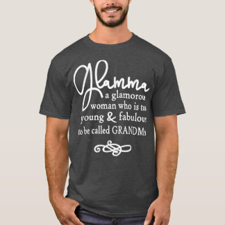 Glamma Underbar gåva till mormas, Nanas, Mimis och T Shirt