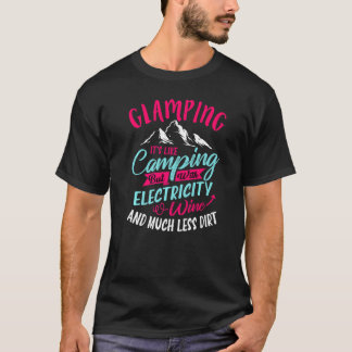 Glampa det är som Camping Glamping T Shirt