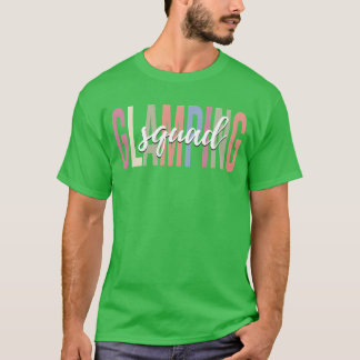 Glamping Älskare Glampingeam Camping familj T Shirt