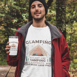 Glamping Camping T Shirt