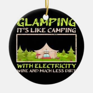 Glamping Camping with Electricity Vin Dirt Camp Julgransprydnad Keramik